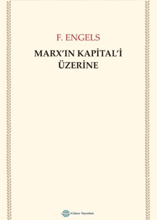 Marx'ın Kapital'i Üzerine / F. Engls