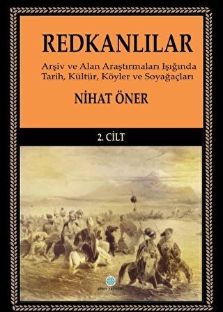 Redkanlılar - 2. Cilt / Nihat Öner