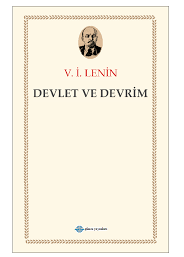 Devlet ve Devrim / V.İ Lenin