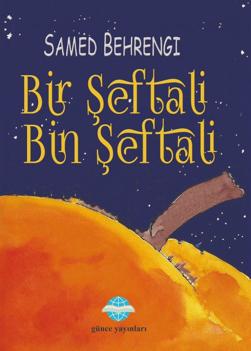 Bir Şeftali Bin Şeftali